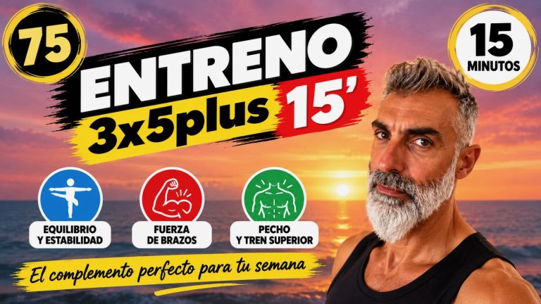 ⭐️⭐️⭐️ Fuerza, equilibrio y tren superior para mayores de 55